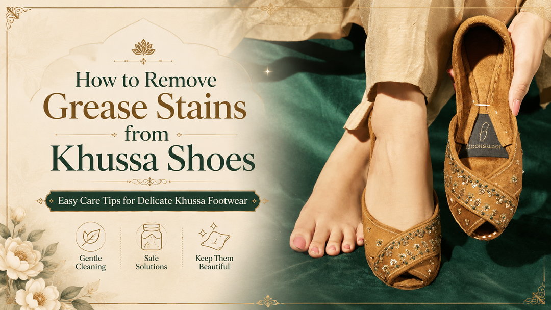 How to Remove Grease Stains from Khussa Shoes