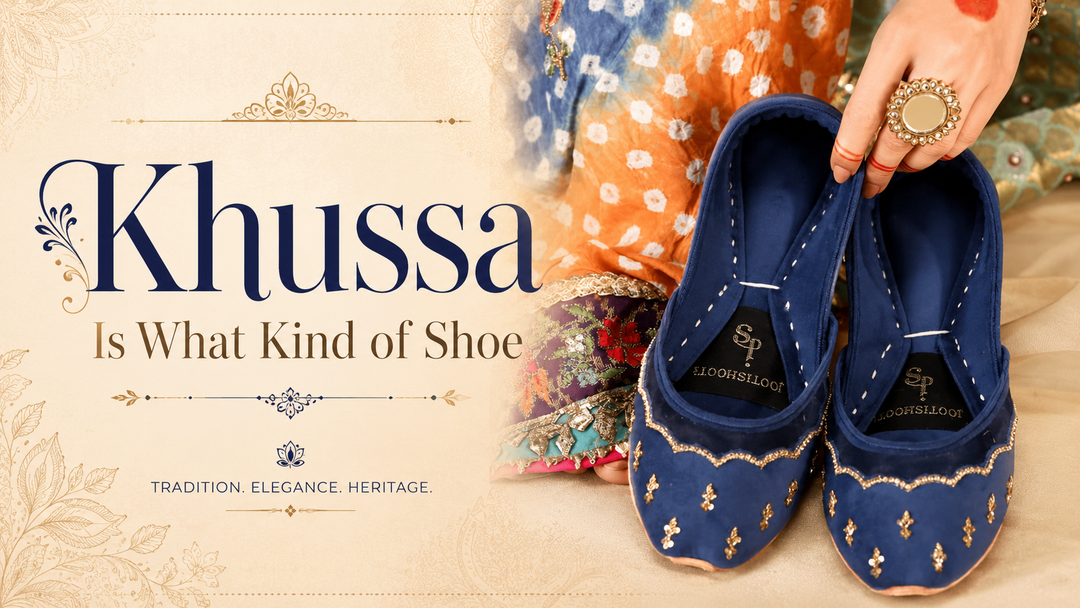 Khussa Is What Kind of Shoe?
