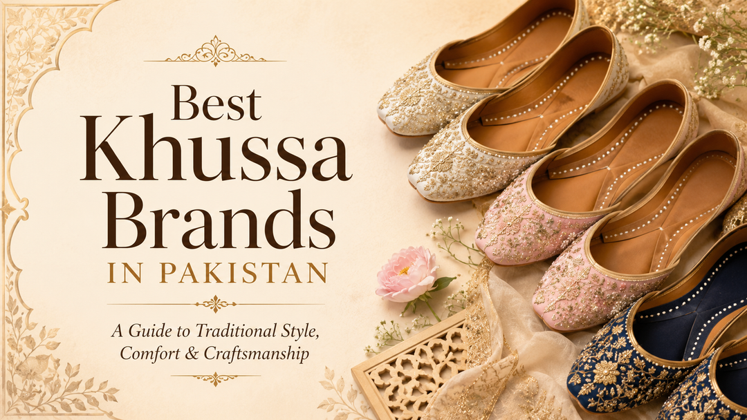 Best Khussa Brands in Pakistan